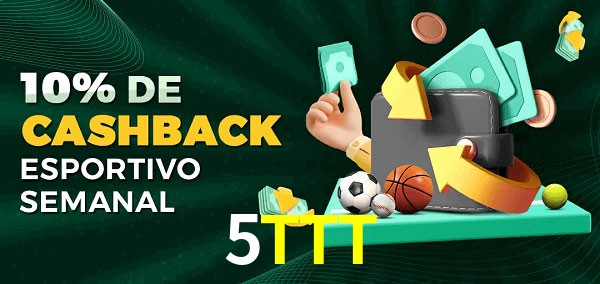 10% de bônus de cashback na 5TTT